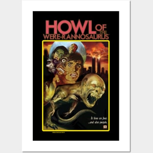 Howl of the Were-rannosaurus 2 Posters and Art